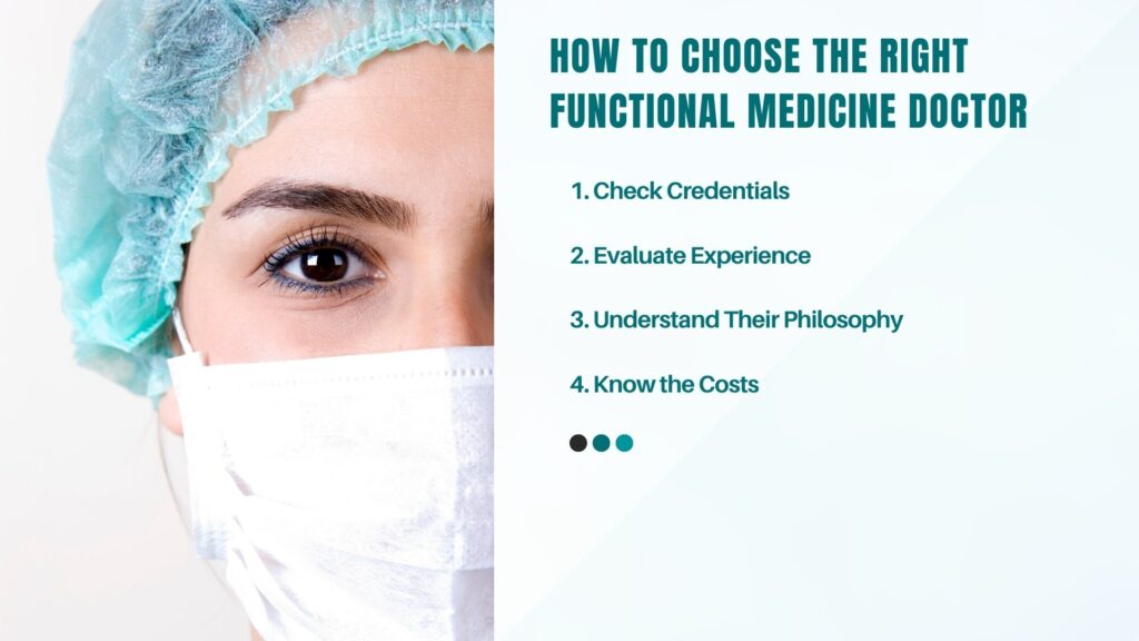 A healthcare professional in a blue gown stands next to a list of tips on how to choose the right functional medicine doctor, including checking credentials and experience, understanding their philosophy, and comparing costs.